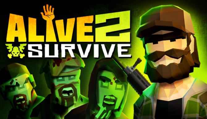Alive 2 Survive Tales from the Zombie Apocalypse Download - Full