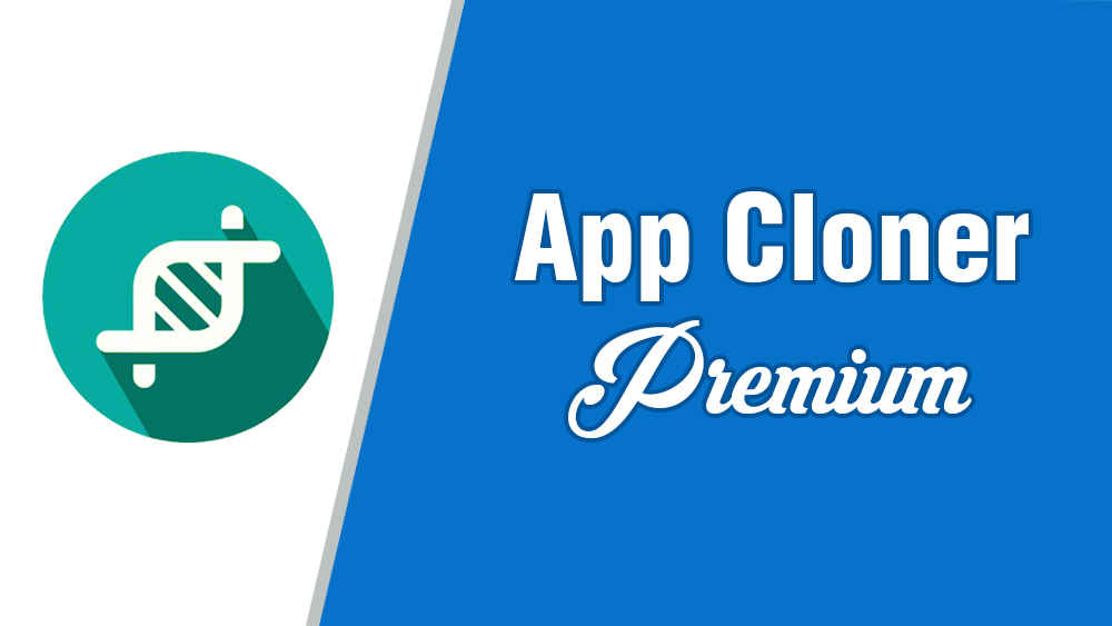 App Cloner Apk Download – Premium v2.16.18 Mod Unlocked
