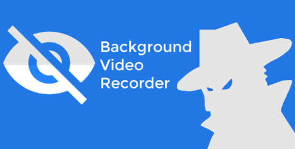 Background Video Recorder Apk Download – Full v1.3.1.0