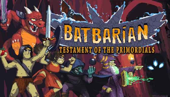 Batbarian Testament Of The Primordials Download – Full PC