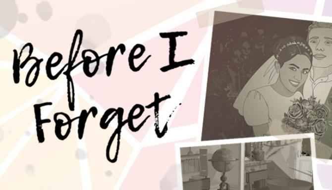 Before I Forget Download – Full PC Turkish