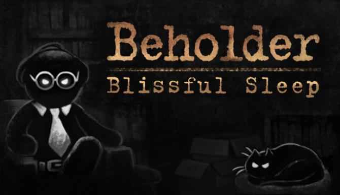 Beholder Blissful Sleep Download – Full PC Turkish