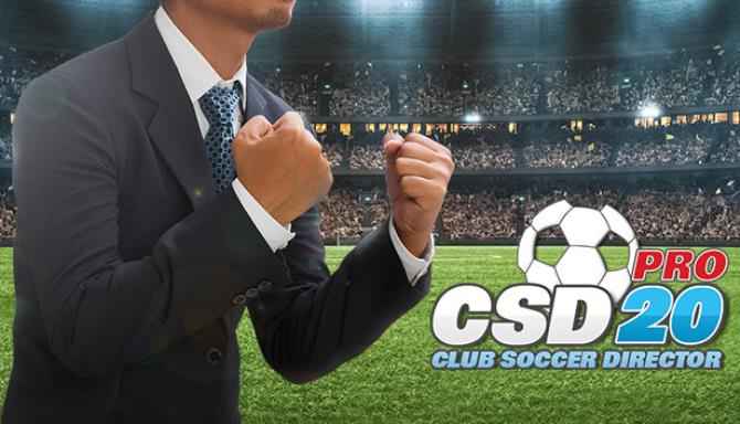 Club Soccer Director PRO 2020 Download – Full PC