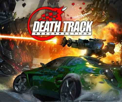 Death Track Resurrection Download – Full – DLC Racing Game