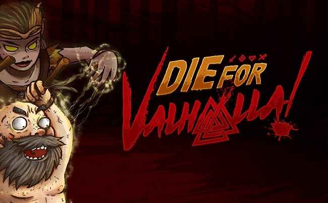 Die For Valhalla Download – Full Turkish
