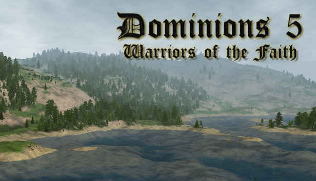 Dominions 5 Warriors Of The Faith Download – Full PC