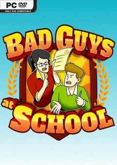 Download Bad Guys At School – Full PC