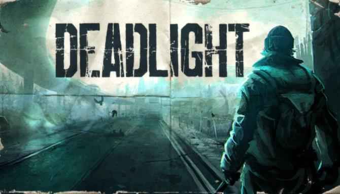 Download Deadlight – Full Turkish