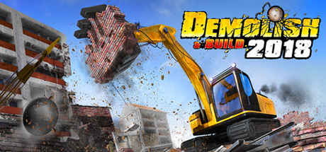 Download Demolish & Build 2018 – Full + Update2