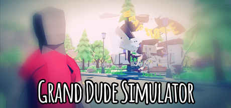 Download Grand Dude Simulator – Full