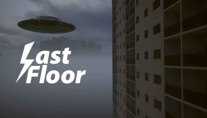 Download Last Floor – Full v1.160