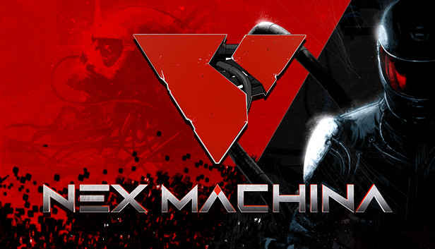 Download Nex Machina – Full Turkish + Update