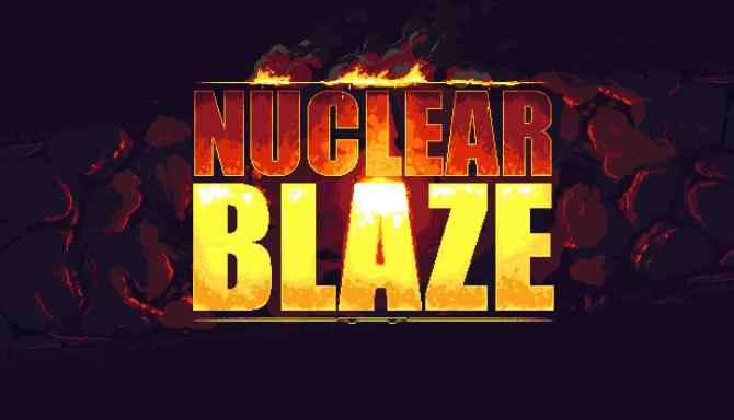 Download Nuclear Blaze – Full PC