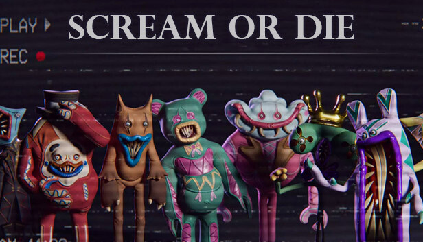 Download Scream or Die – Full PC + Turkish