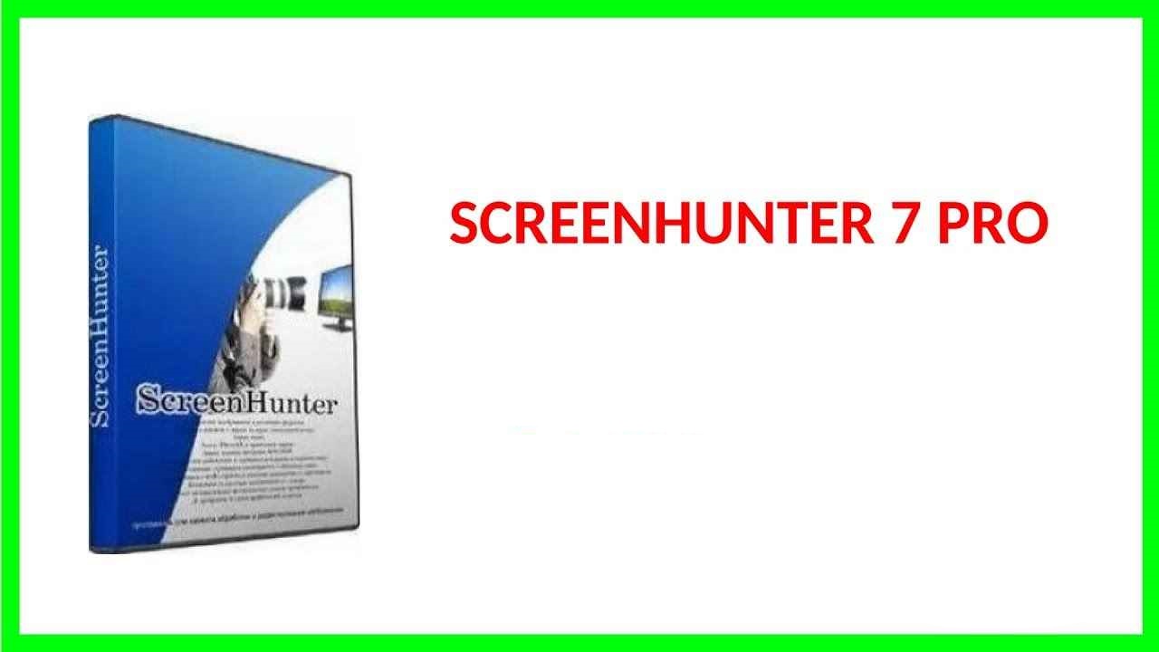 Download ScreenHunter Pro – Full v7.0.1265 Screen Capture