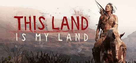 Download This Land Is My Land – Full Turkish + DLC