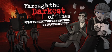 Download Through the Darkest of Times – Full + Updated