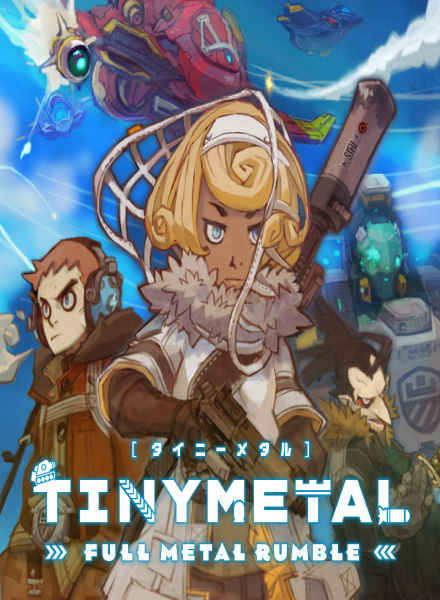 Download Tiny Metal Full Metal Rumble – Full