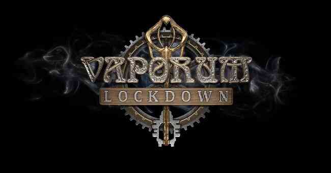 Download Vaporum Lockdown – Full