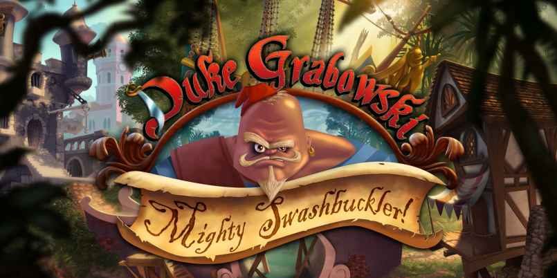 Duke Grabowski Mighty Swashbuckler Download – Full + DLC