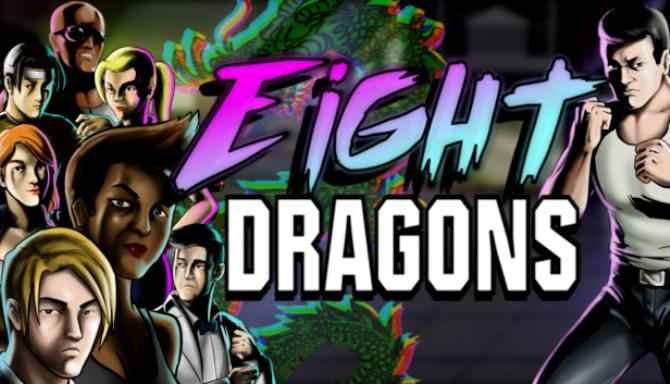 Eight Dragons Download – Full