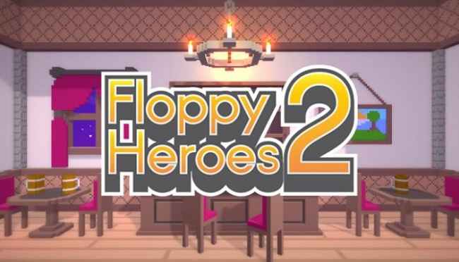 Floppy Heroes 2 Download – Full