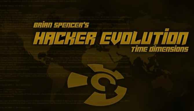 Hacker Evolution 2019 HD remaster Download – Full