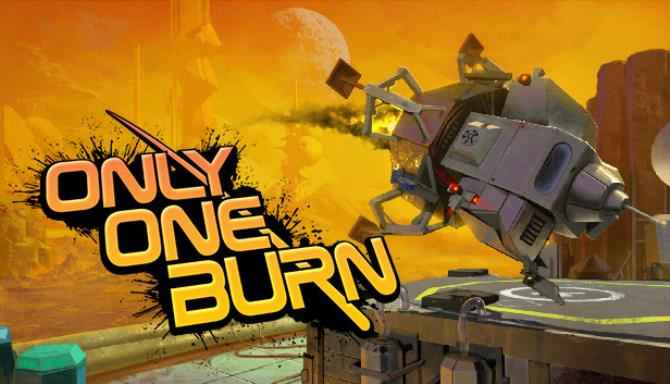 Only One Burn Download – Full