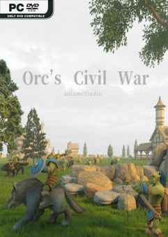 Orcs Civil War Download – Full PC