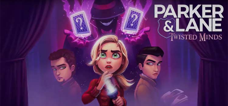 Parker & Lane Twisted Minds Download Full + Free