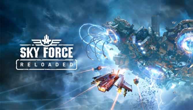 Sky Force Reloaded Download – Full PC Turkish