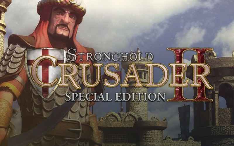 Stronghold Crusader II Special Edition Download – Full PC + Installation