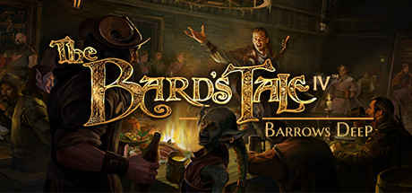 The Bards Tale IV Barrows Deep Download Full + v4.18.3
