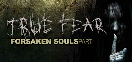 True Fear Forsaken Souls Download – Full + Part 1-2 All Episodes