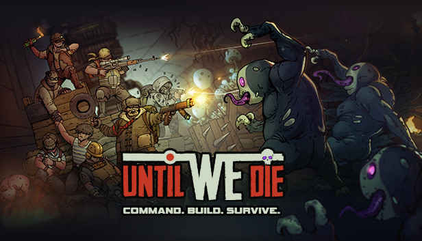 Until We Die Download – Full PC Turkish