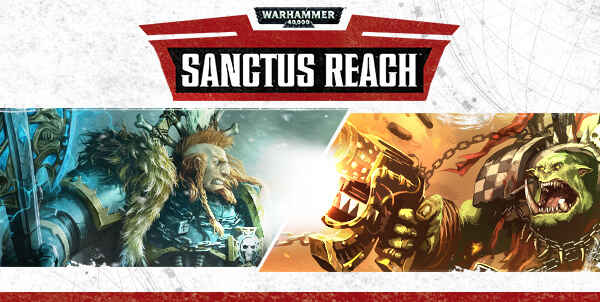 Warhammer 40000 Sanctus Reach Download – Full + Installation