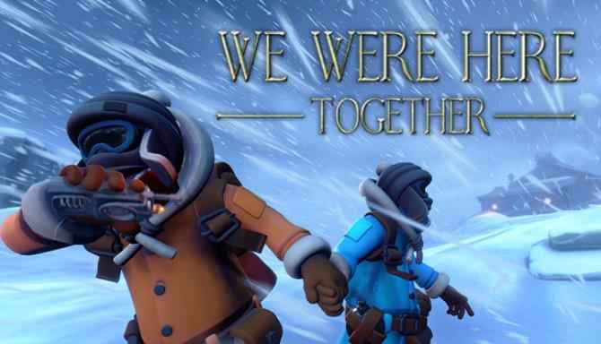 We Were Here Together Download – Full Turkish