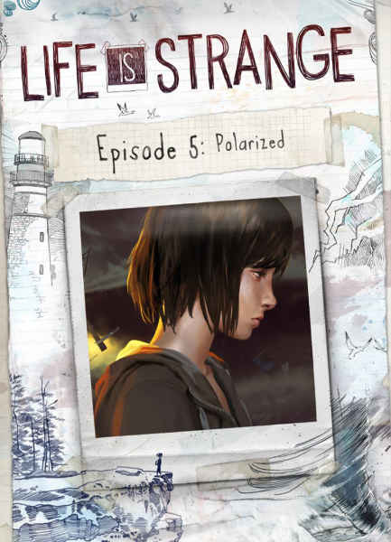 Download Life Is Strange Episode 5 – Full Turkish
